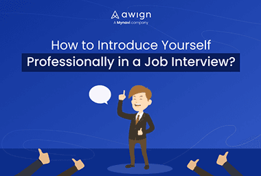 How to Introduce Yourself professionally in a Job interview?