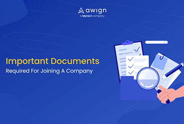 Important Documents Required For Joining A Company